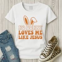 No Bunny Loves Me Like Jesus Easter Bunny Women's T-Shirt thumb 3