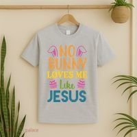 No Bunny Loves Me Like Jesus Easter T-Shirt thumb 2