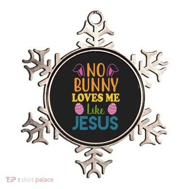 No Bunny Loves Me Like Jesus Easter Ornament