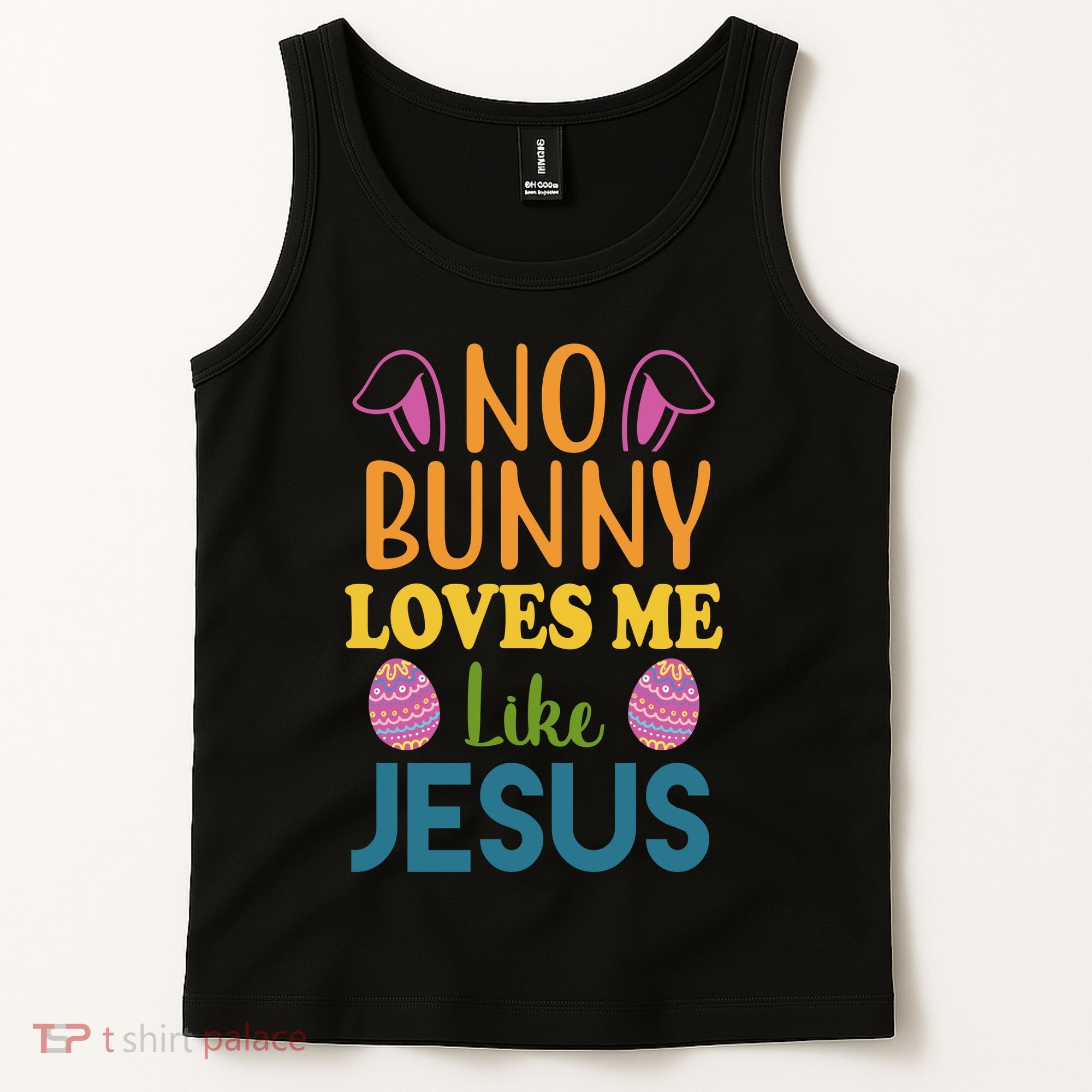 No Bunny Loves Me Like Jesus Easter Tank Top