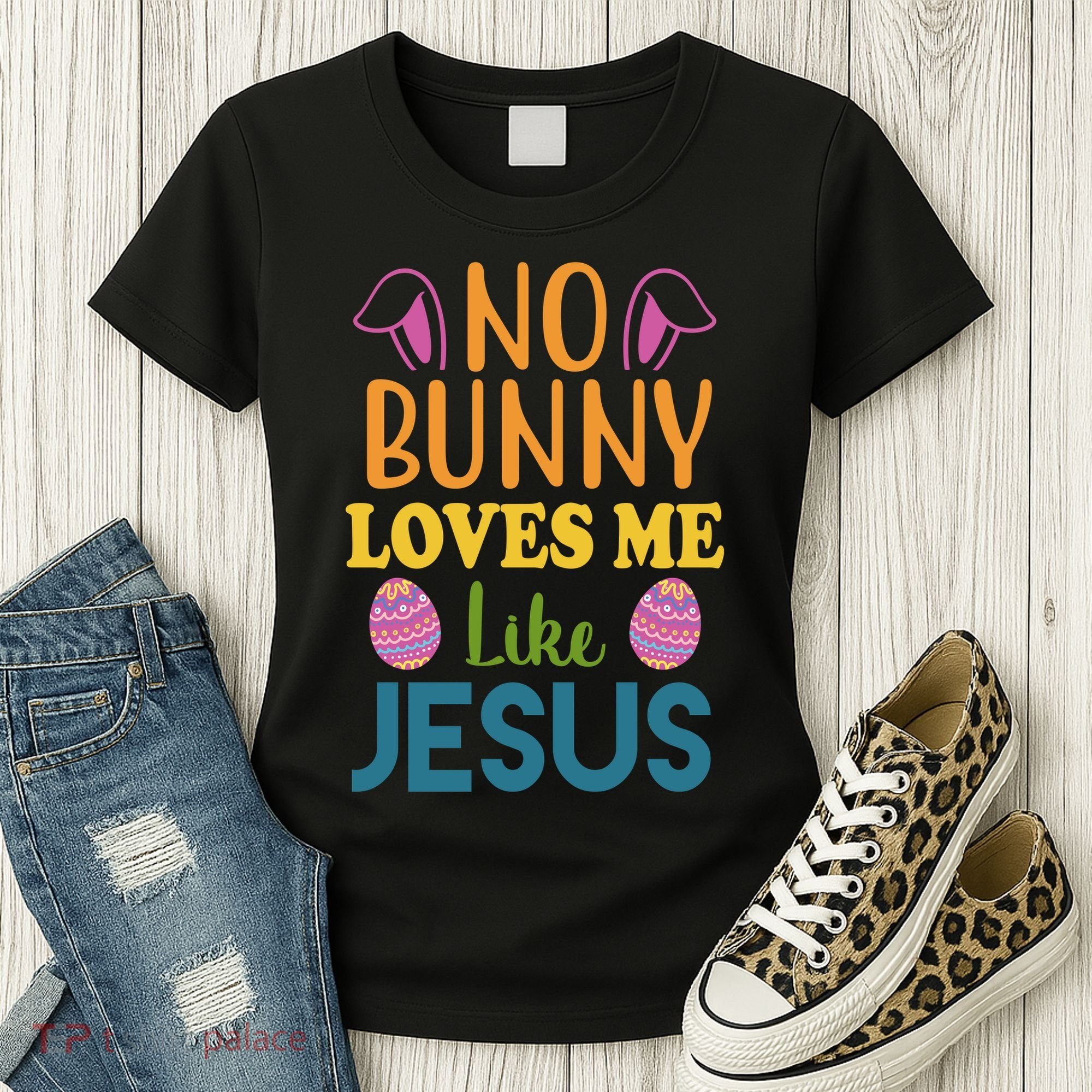 No Bunny Loves Me Like Jesus Easter Women's T-Shirt