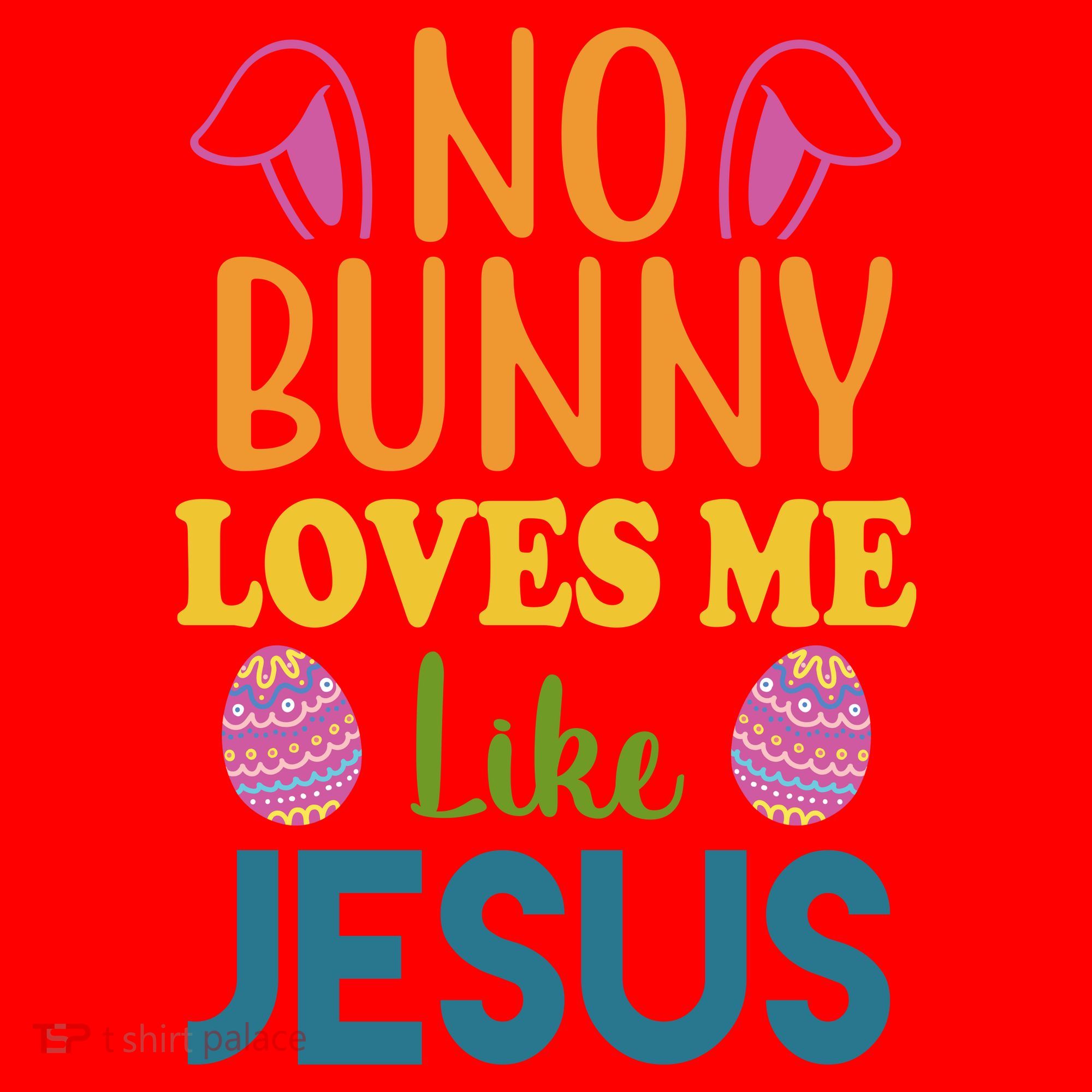 No Bunny Loves Me Like Jesus Easter Santa Hat