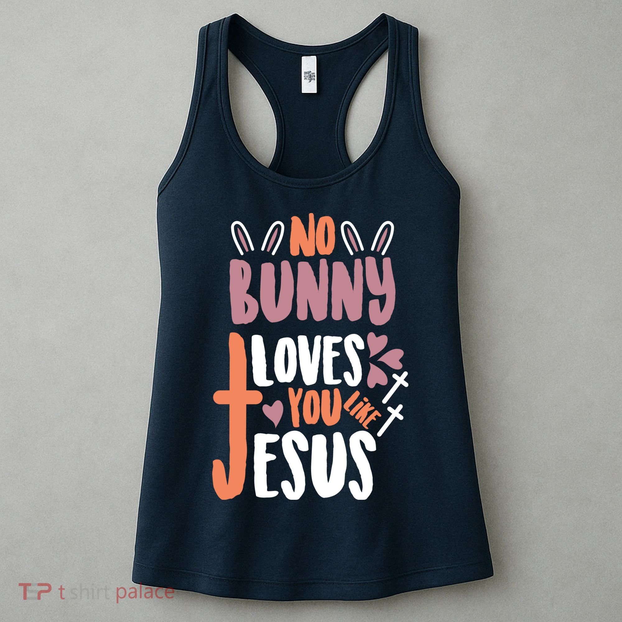 No Bunny Loves You Like Jesus Funny Women's Tank Top