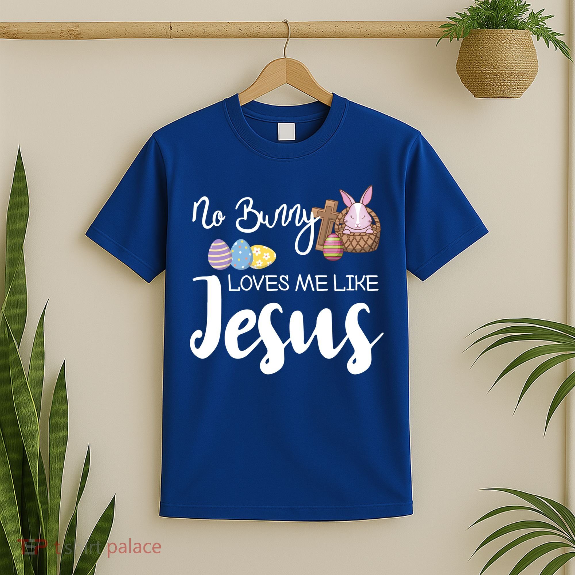 No Bunny Loves Me Like Jesus Easter Christian Graphic Gift T-Shirt