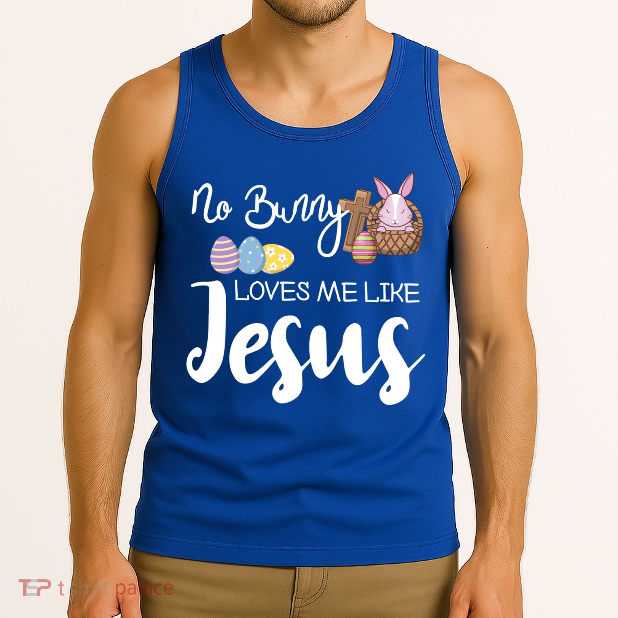 No Bunny Loves Me Like Jesus Easter Christian Graphic Gift Tank Top