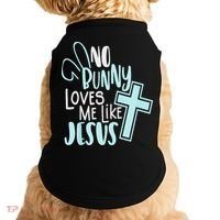 No Bunny Loves Me Like Jesus, Christian Easter Resurrection Doggie Tank thumb 0