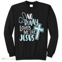 No Bunny Loves Me Like Jesus, Christian Easter Resurrection Sweatshirt thumb 0