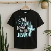 No Bunny Loves Me Like Jesus, Christian Easter Resurrection T-Shirt thumb 2