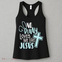 No Bunny Loves Me Like Jesus, Christian Easter Resurrection Women's Tank Top thumb 3