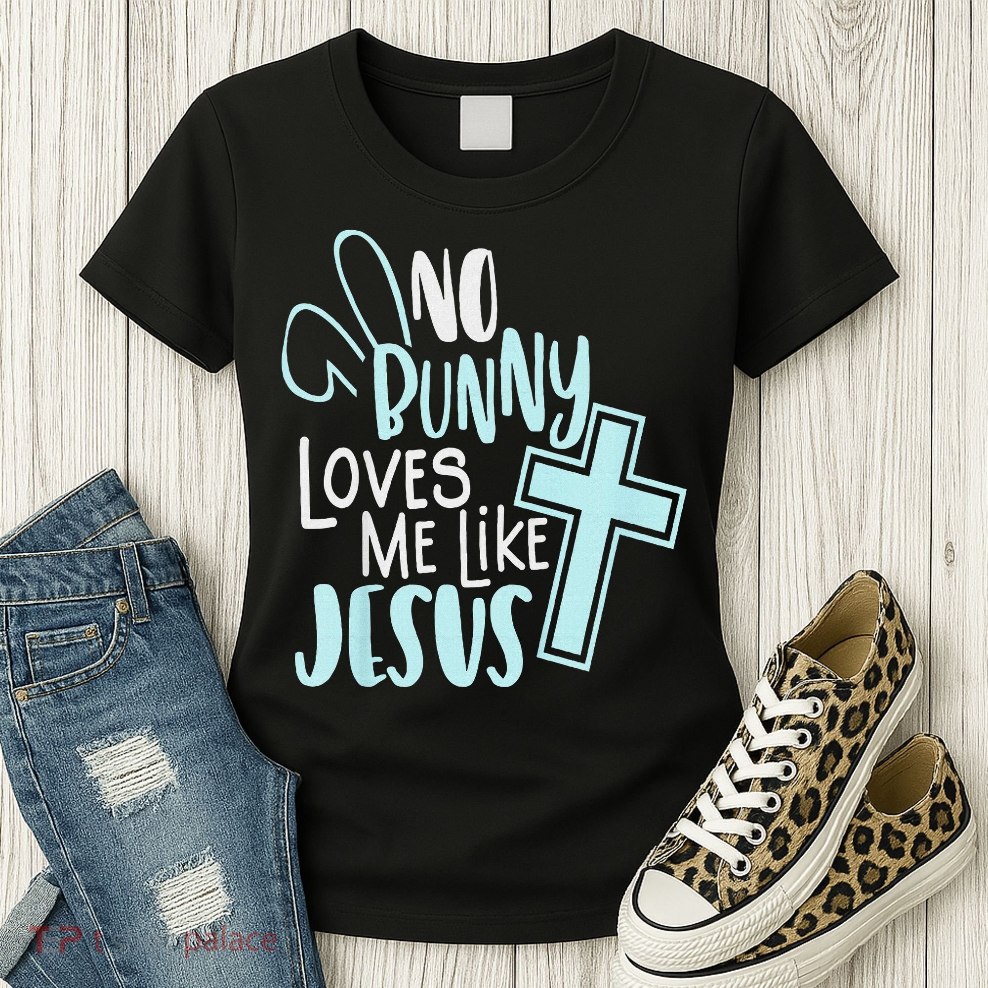 No Bunny Loves Me Like Jesus, Christian Easter Resurrection Women's T-Shirt