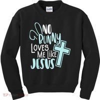 No Bunny Loves Me Like Jesus, Christian Easter Resurrection Kids Sweatshirt thumb 0