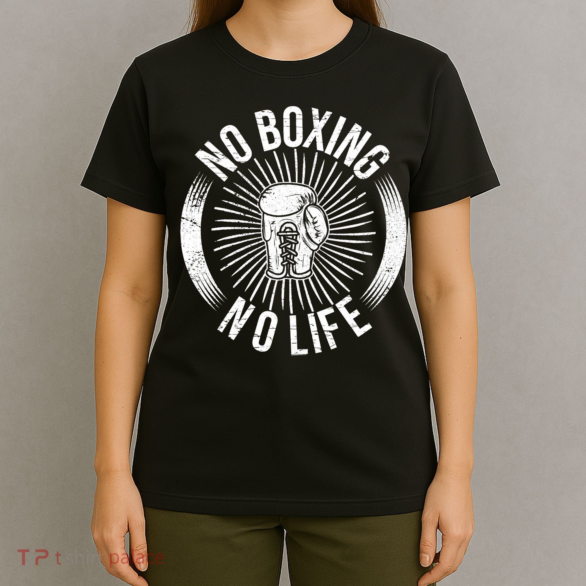 No Boxing No Life T-Shirt