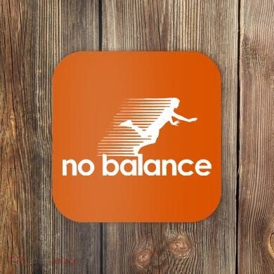 No Balance Coaster