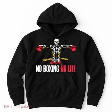 No Boxing No Life Meaningful Gift Hoodie