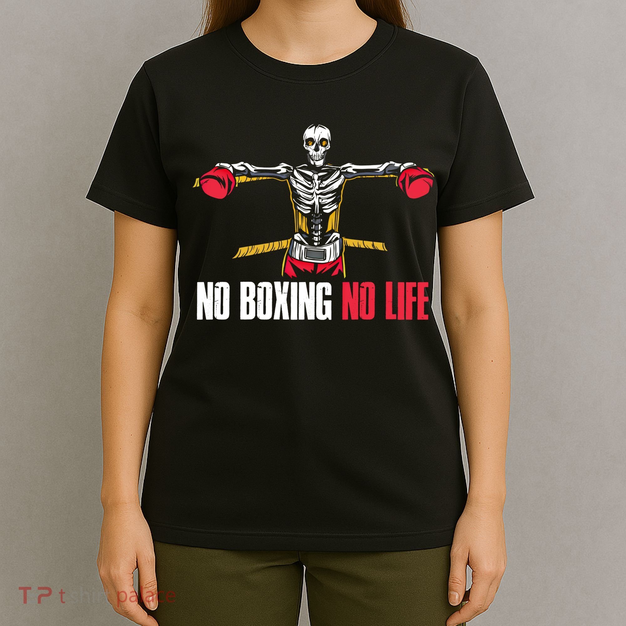 No Boxing No Life Meaningful Gift T-Shirt
