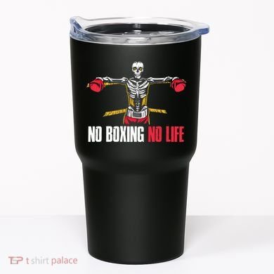 No Boxing No Life Meaningful Gift Tumbler