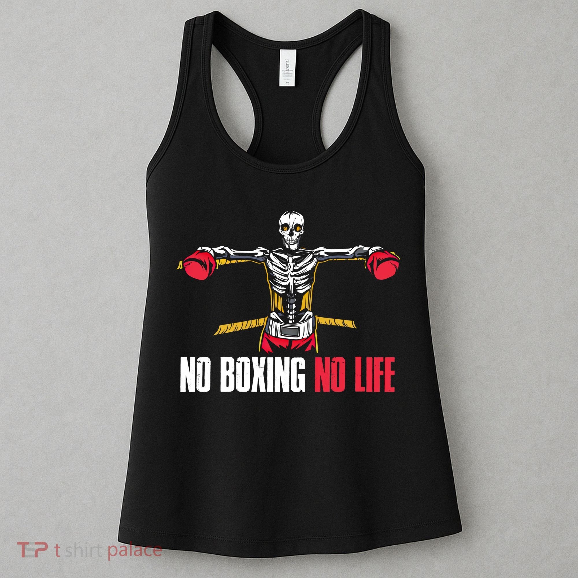 No Boxing No Life Meaningful Gift Women's Tank Top