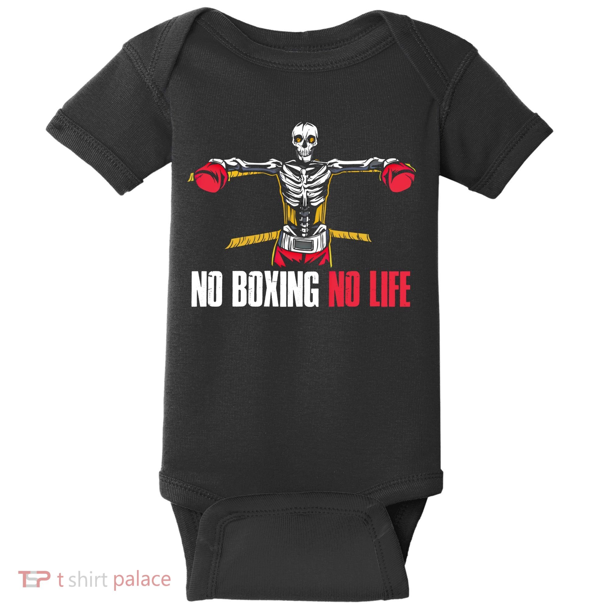 No Boxing No Life Meaningful Gift Baby Bodysuit