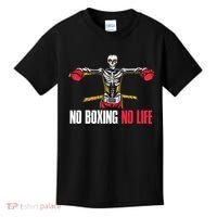 No Boxing No Life Meaningful Gift Kids T-Shirt thumb 0