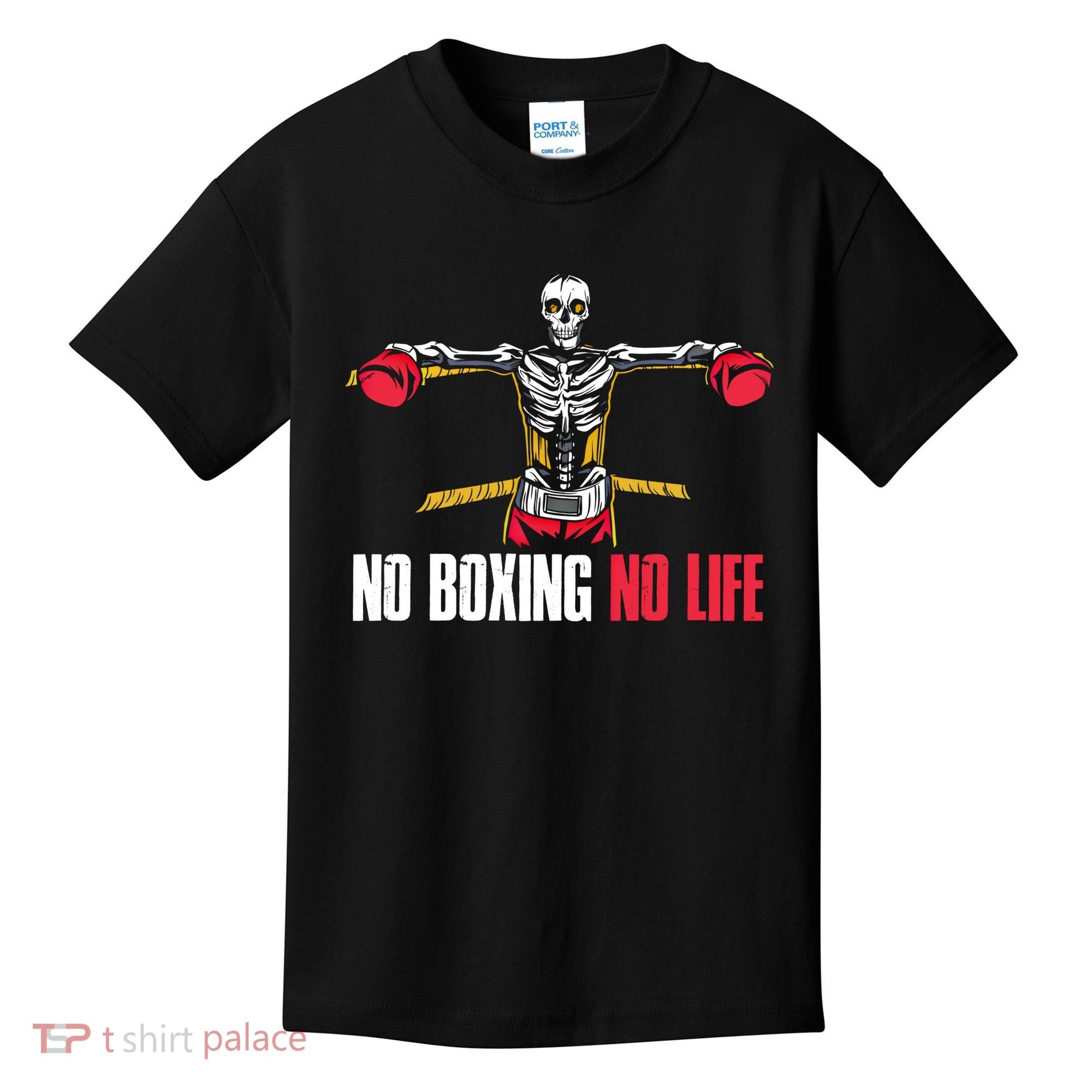 No Boxing No Life Meaningful Gift Kids T-Shirt