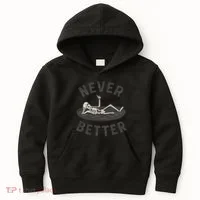 Never Better Kids Hoodie thumb 0