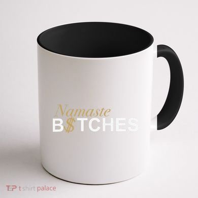Namaste B$Tch Perfect For Yoga Empowered Selfex Pression Coffee Mug back