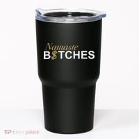 Namaste B$Tch Perfect For Yoga Empowered Selfex Pression Tumbler thumb 0