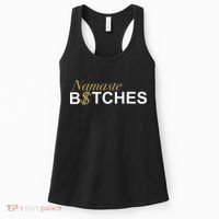 Namaste B$Tch Perfect For Yoga Empowered Selfex Pression Women's Tank Top thumb 0