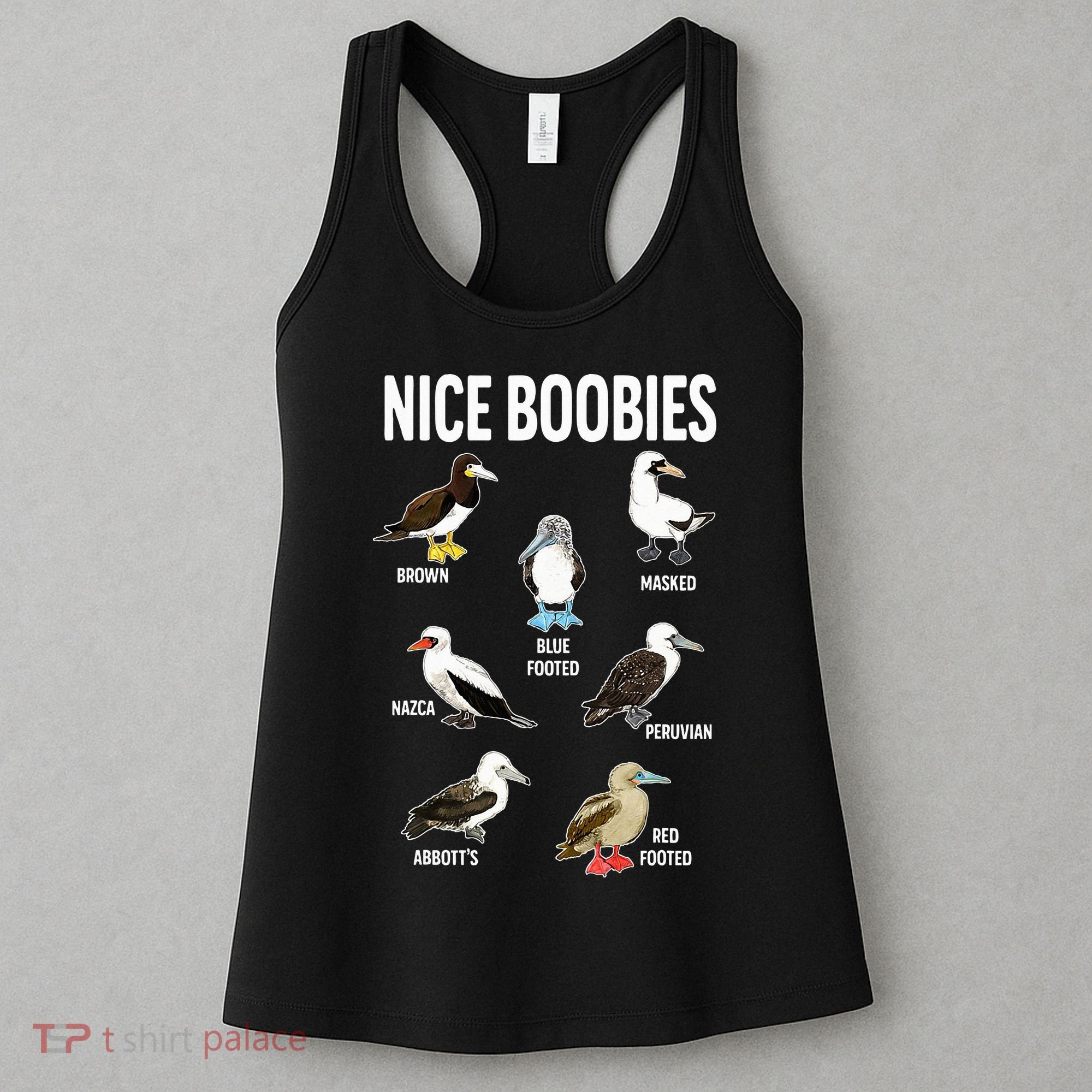 Nice Boobies Pun Adult Joke Funny Bird Lover Birdwatcher Women's Tank Top