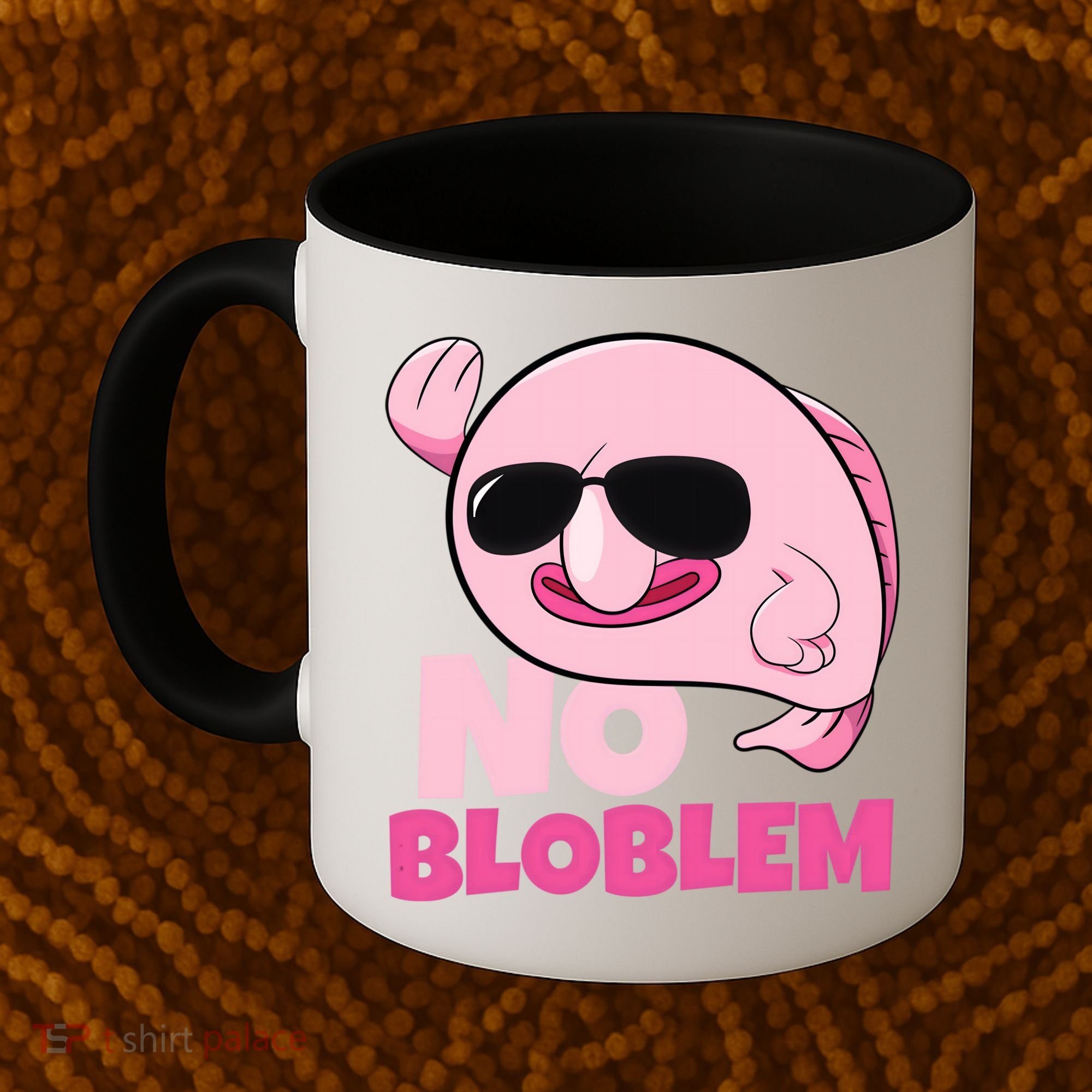 No Bloblem Problem Deep Sea Fish Sea Animal Blobfish Funny Gift Coffee Mug