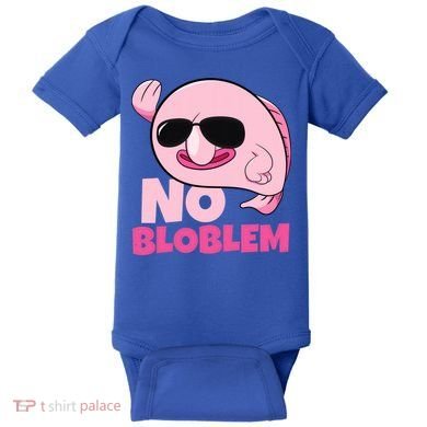 No Bloblem Problem Deep Sea Fish Sea Animal Blobfish Funny Gift Baby Bodysuit