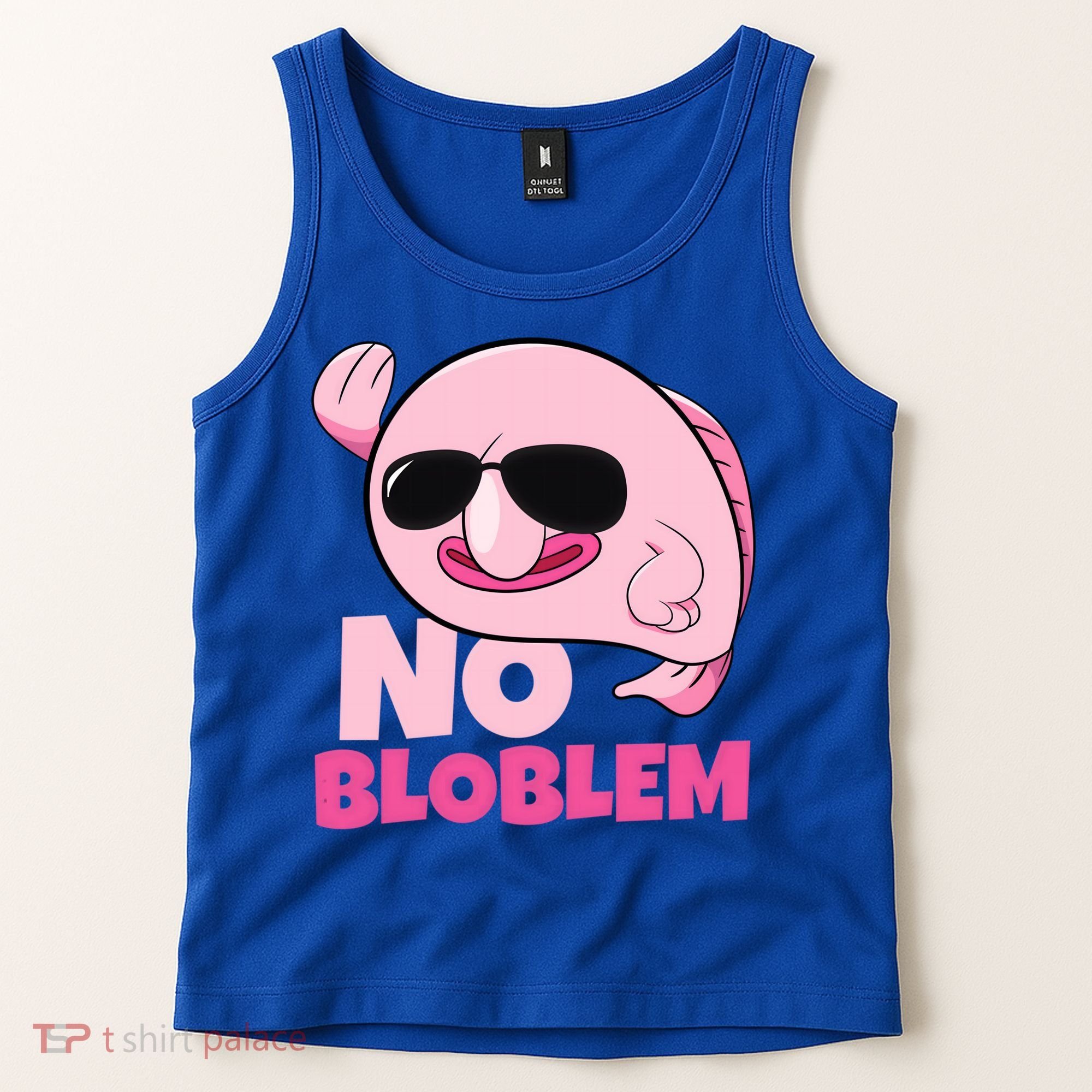 No Bloblem Problem Deep Sea Fish Sea Animal Blobfish Funny Gift Tank Top