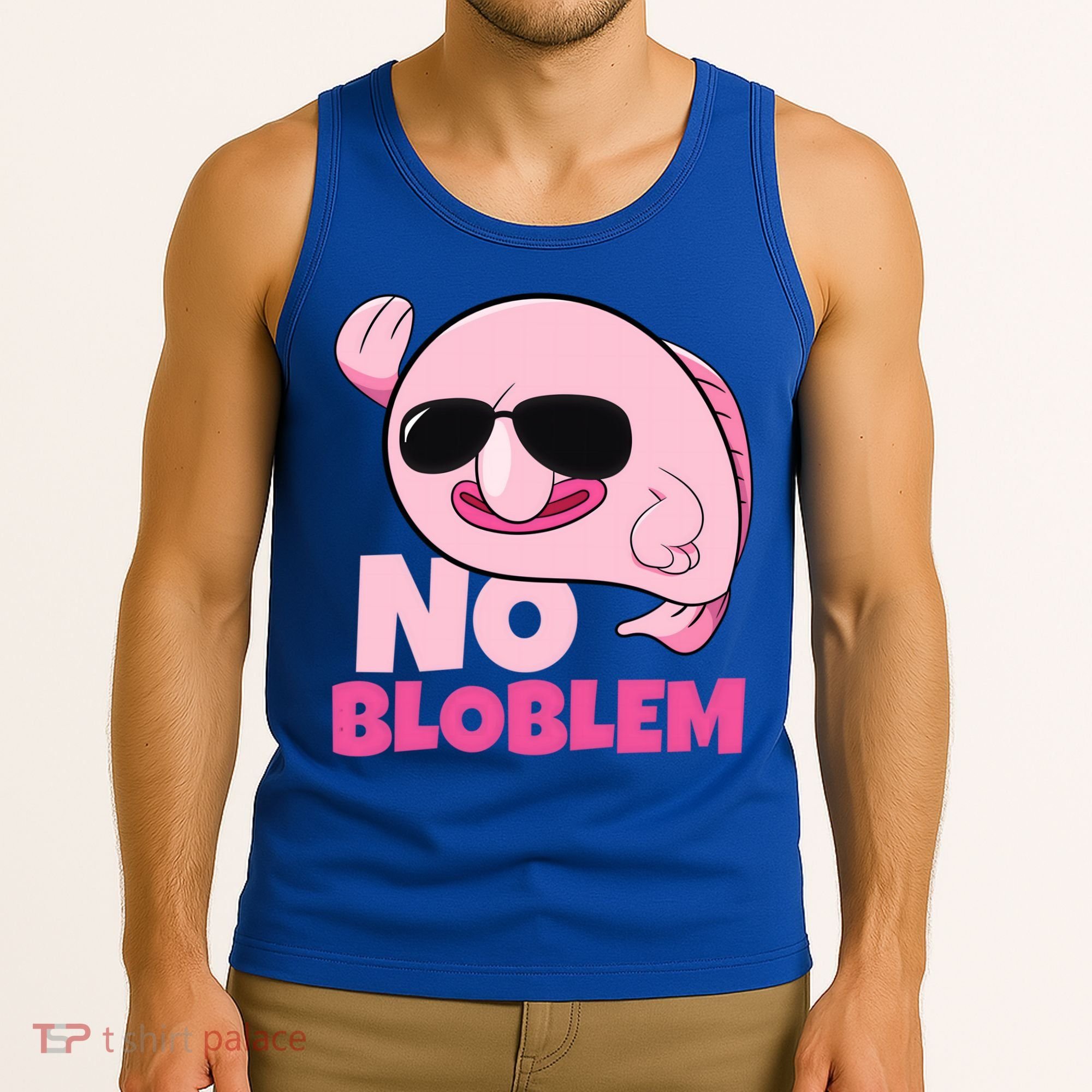 No Bloblem Problem Deep Sea Fish Sea Animal Blobfish Funny Gift Tank Top