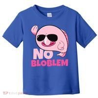 No Bloblem Problem Deep Sea Fish Sea Animal Blobfish Funny Gift Toddler T-Shirt thumb 0