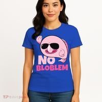 No Bloblem Problem Deep Sea Fish Sea Animal Blobfish Funny Gift Women's T-Shirt thumb 4