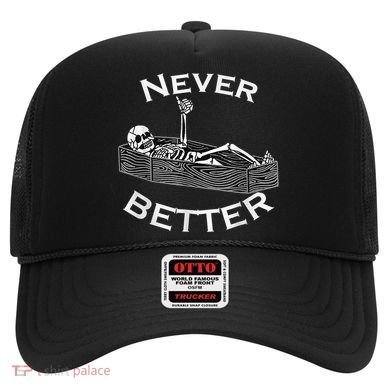 Never Better Skull Skeleton Is In The Coffin Halloween Hat