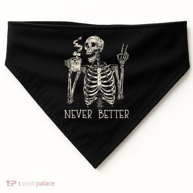 Never Better Skeleton Drinking Coffee Halloween Party USA-Made Doggie Bandana