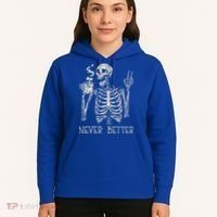 Never Better Skeleton Drinking Coffee Halloween Party Hoodie thumb 5