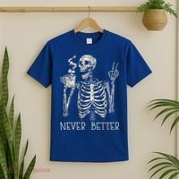 Never Better Skeleton Drinking Coffee Halloween Party T-Shirt thumb 2