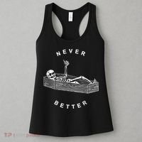Never Better Skull Skeleton In The Coffin Halloween Women's Tank Top thumb 3