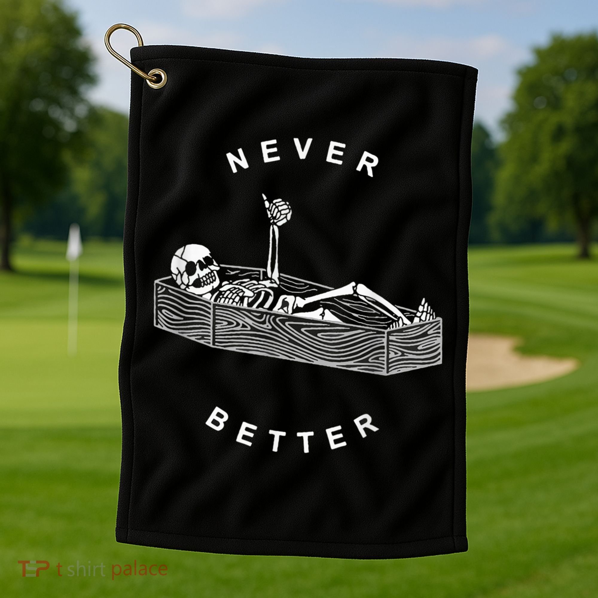 Never Better Skull Skeleton In The Coffin Halloween Golf Towel