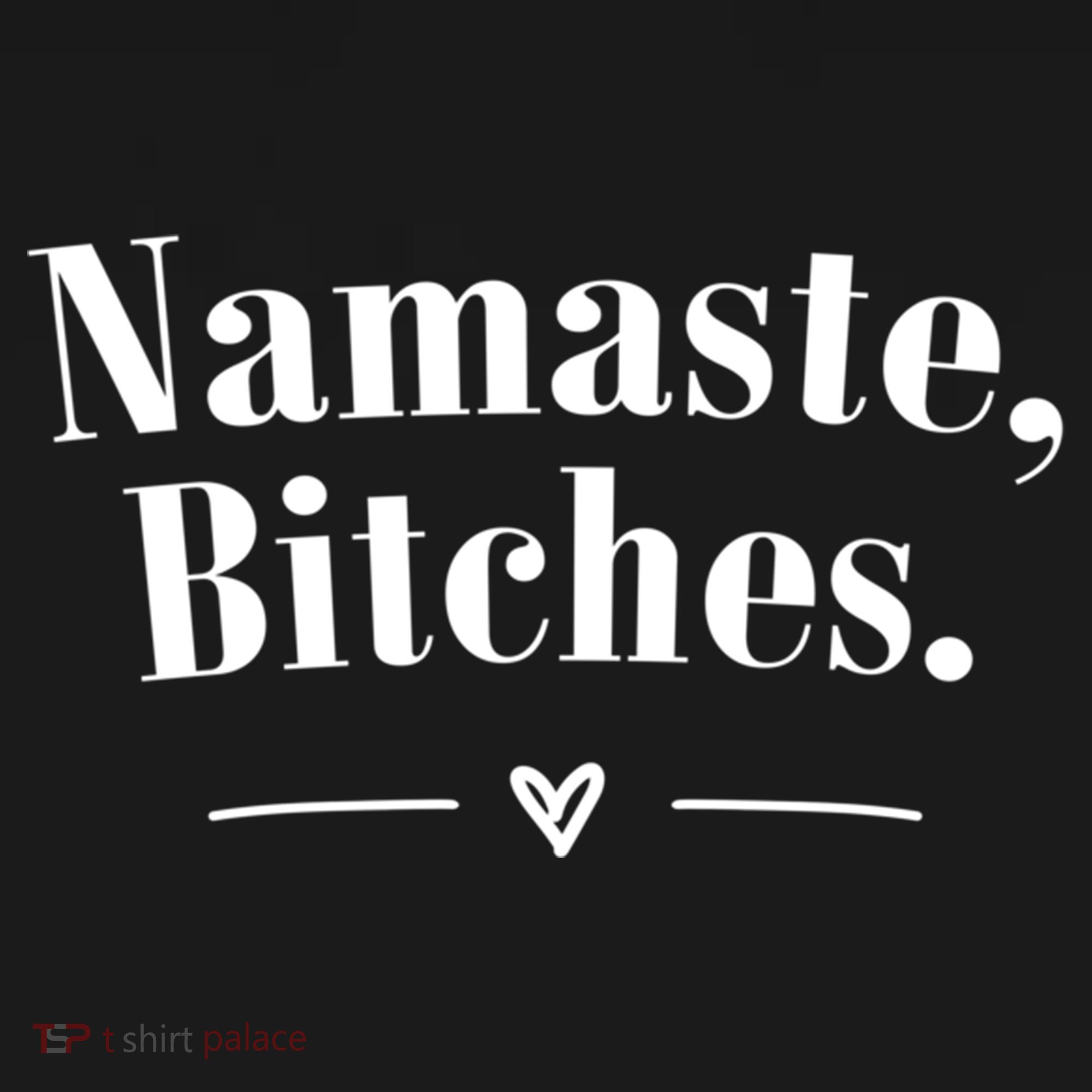 Namaste Bitches Sarcastic Meditation Yoga Top Great Gift Ornament
