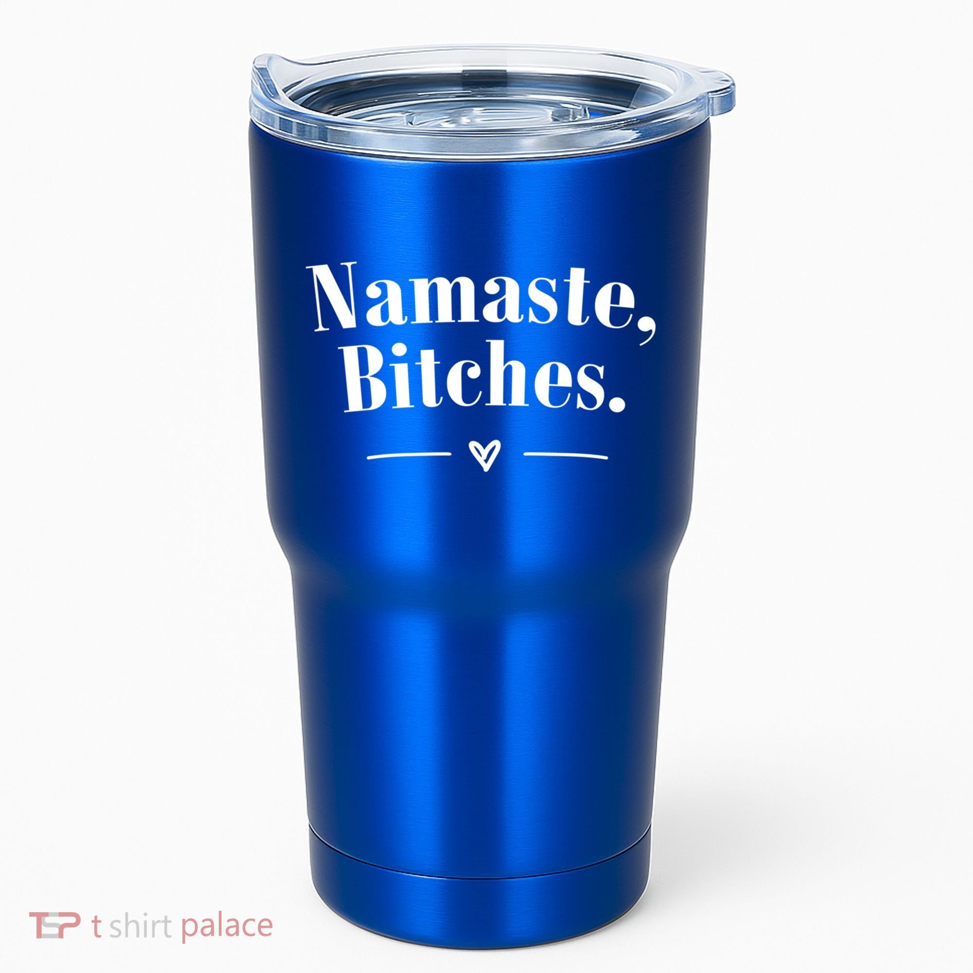 Namaste Bitches Sarcastic Meditation Yoga Top Great Gift Tumbler