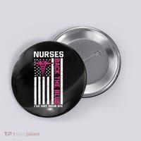Nurses Back The Blue Ive Got Your Six Button thumb 0