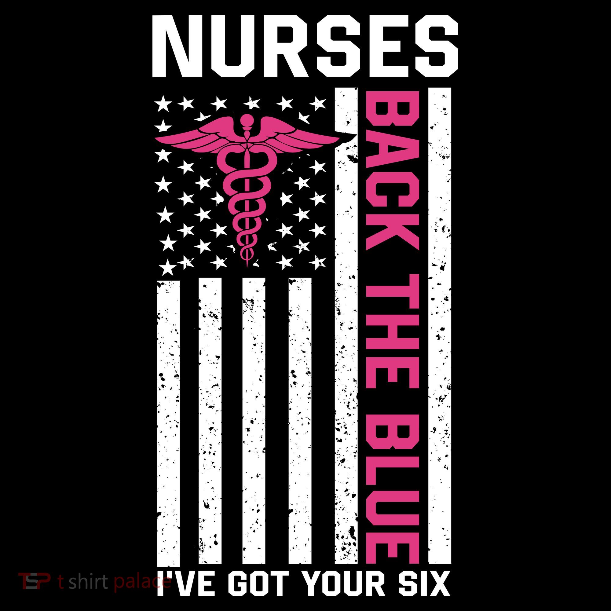 Nurses Back The Blue Ive Got Your Six Button