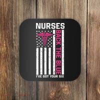 Nurses Back The Blue Ive Got Your Six Coaster thumb 0