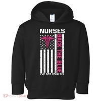 Nurses Back The Blue Ive Got Your Six Toddler Hoodie thumb 0