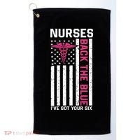 Nurses Back The Blue Ive Got Your Six Golf Towel thumb 0