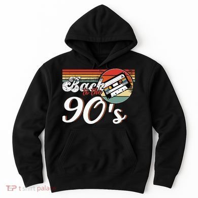 Nineties Back To The 90s Retro Cassette 90S Hoodie
