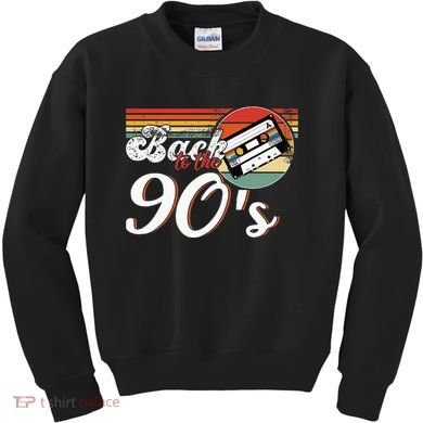Nineties Back To The 90s Retro Cassette 90S Kids Sweatshirt